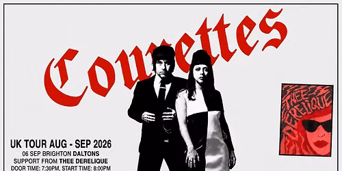 The Courettes + Thee Derelique