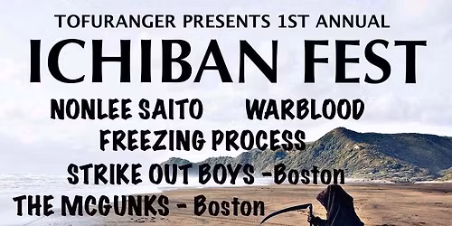 1st Annual ICHIBAN FEST!!!