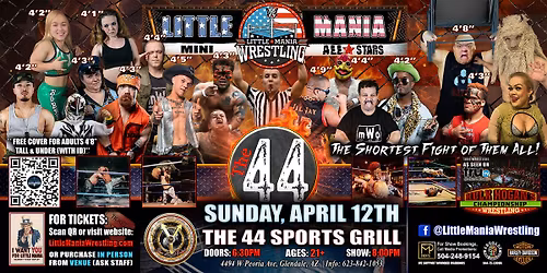Glendale, AZ - Little Mania Mini Wrestling @ The 44 Grill