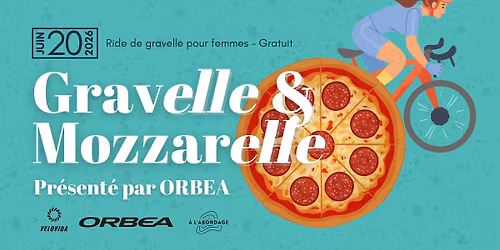 Gravelle & Mozzarelle pr\u00e9sent\u00e9 par Orbea