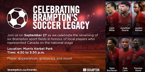 Celebrating Brampton's Soccer Legacy