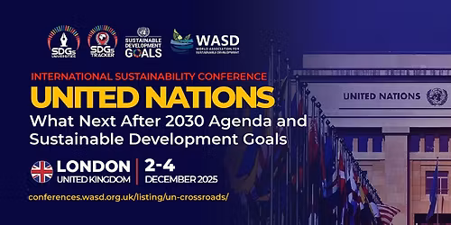 United Nations: What Next After Agenda 2030 and SDGs