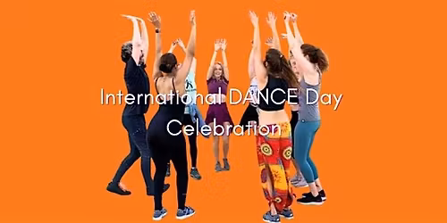 International DANCE Day Celebration