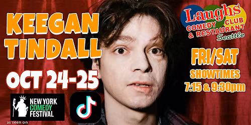 Comedian Keegan Tindall Oct. 24th and 25th-Laughs Comedy Club in Seattle