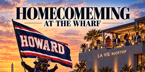 Howard Homecoming At The Wharf: La Vie Rooftop