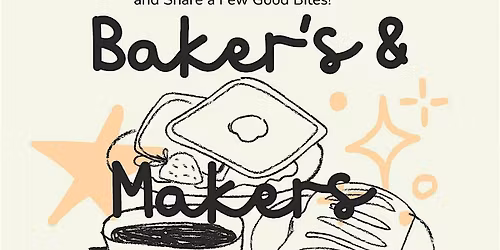 Bakers & Maker\u2019s Brunch
