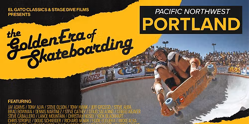 Copy of Golden Era of Skateboarding: PORTLAND