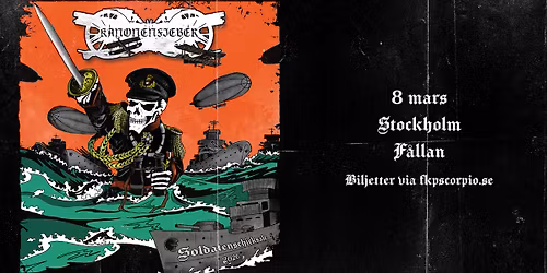 Kanonenfieber + Support: Mental Cruelty | Stockholm