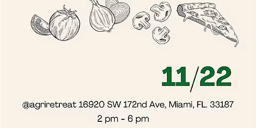 Wood-Fired Friendsgiving \u2014 Green Tomato x MyWay Pizza x AgriRetreat