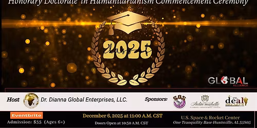 Dr. Dianna Global Enterprises Honorary Doctoral Commencement