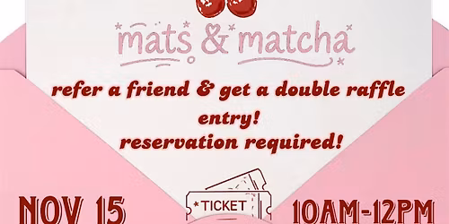 Mats & matcha