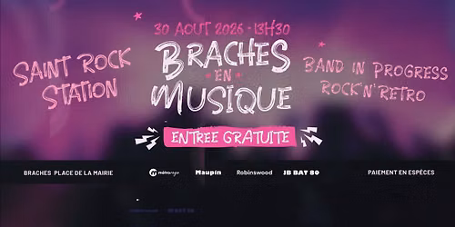 FESTIVAL \ud83d\udda4 BRACHES EN MUSIQUE