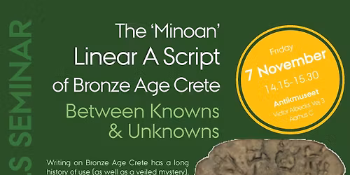 KLS Ester Salgarella, The \u2018Minoan\u2019 Linear A Script of Bronze Age Crete: Between Knowns and Unknowns