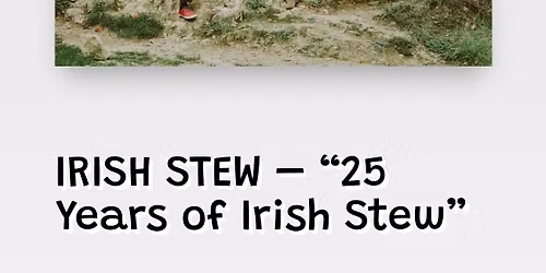 Irish Stew - \u201e25 Years of Irish Stew\u201c