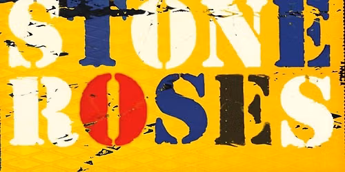 The Ultimate Stone Roses at Bridgwater Arts Centre