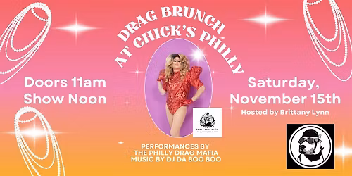 Drag Brunch at Chick's Philly