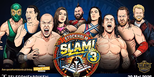 Stockholm SLAM! III - wrestling show May 30 at Telefonfabriken 