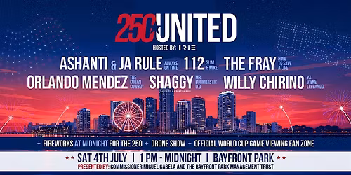 250 United: America's 250th Celebration at Bayfront Park