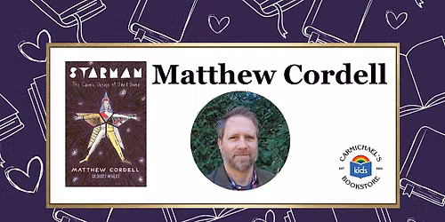 Matthew Cordell presents Starman: The Cosmic Voyage of David Bowie