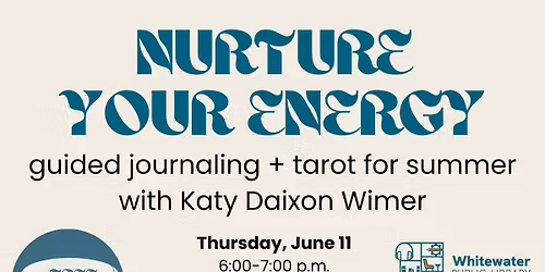 Nurture Your Energy: FREE Guided Journaling + Tarot for Summer