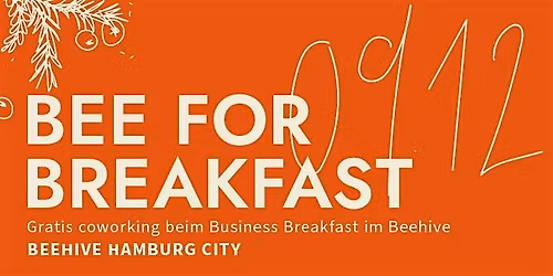 Bee for Breakfast (Christmas Edition) in Hamburg