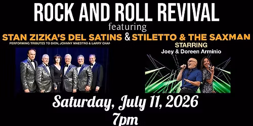 Rock and Roll Revival - Stan Zizka's Del Satins with Stiletto & The Saxman