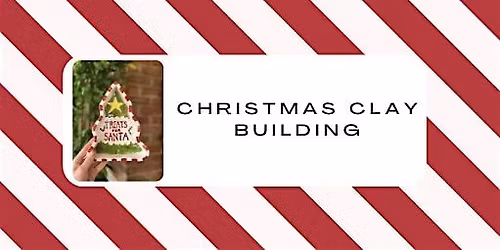 Christmas Clay Building