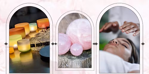 Rose Quartz and Rahanni Self Care Sound Bath Experience