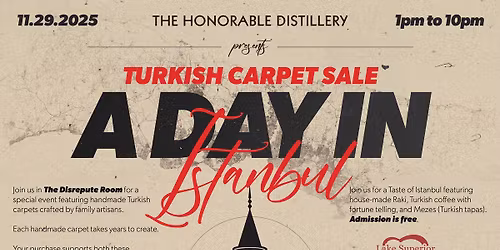 The Honorable Distillery Presents: A Day in Istanbul