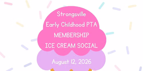 Strongsville Early Childhood PTA Membership Ice Cream Social 2026