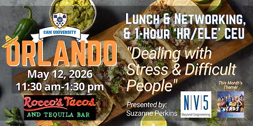 CAM U ORLANDO Complimentary Lunch, Networking and CEU at Rocco's Tacos