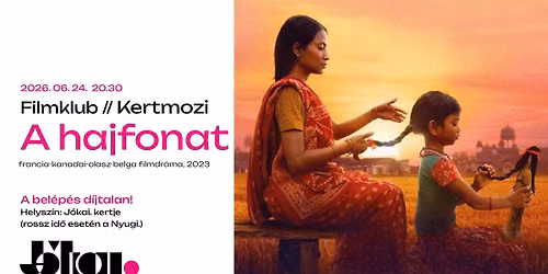 Filmklub \/\/ Kertmozi \/\/ A hajfonat
