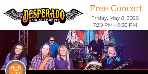 Desperado - Eagles Tribute | Free Concert at HUB 121