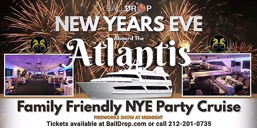 BallDrop.com Presents Atlantis New Years Eve Family Party Cruise