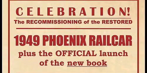 Oamaru Steam and Rail Phoenix Railcar unveiling and Book launch 