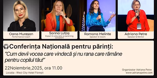 Conferin\u021ba Na\u021bional\u0103 pentru P\u0103rin\u021bi: Cum devii vocea care vindec\u0103