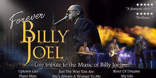 Forever Billy Joel Tribute Show