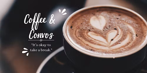 Coffee & Convos!