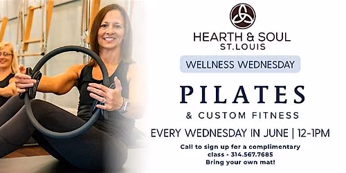Wellness Wednesday with Pilates and Custom Fitness