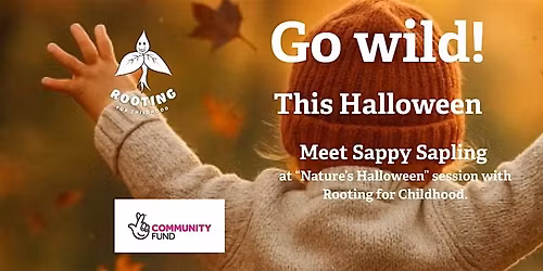 Copy of Nature's Halloween with Rooting for Childhood
