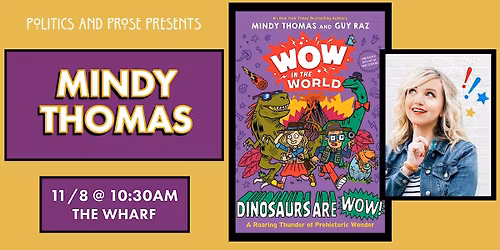 Meet & Greet with Mindy Thomas - Wow in the World: Dinosaurs are Wow!