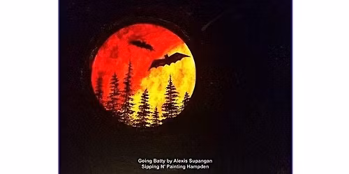 Going Batty Friday  Oct.31st 6:30pm $40