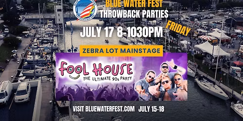 Fool House 90s Party Blue Water Fest