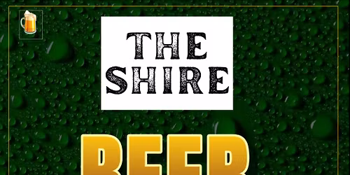 The Shire Horse - BEER FEST!