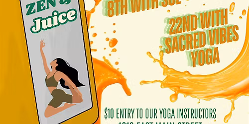 Zen & Juice:  Wellness Happy Hour