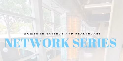 Women in Science and Healthcare (WISH) at UTA