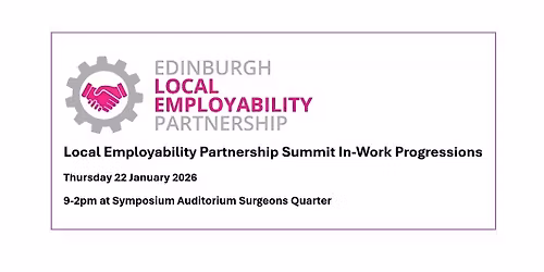 Local Employability Partnership Summit - In-Work Pogressions
