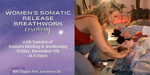 Women's Somatic Release Breathwork Ceremony