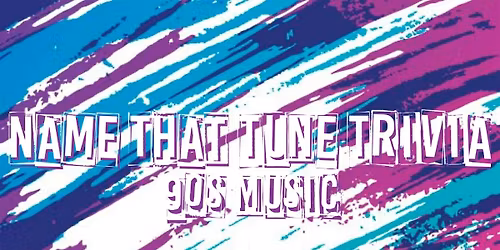 Name That Tune Trivia: 90s Music