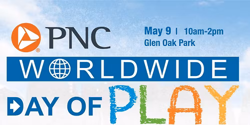 PNC Worldwide Day of Play @ Glen Oak Park